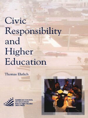 cover image of Civic Responsibility and Higher Education